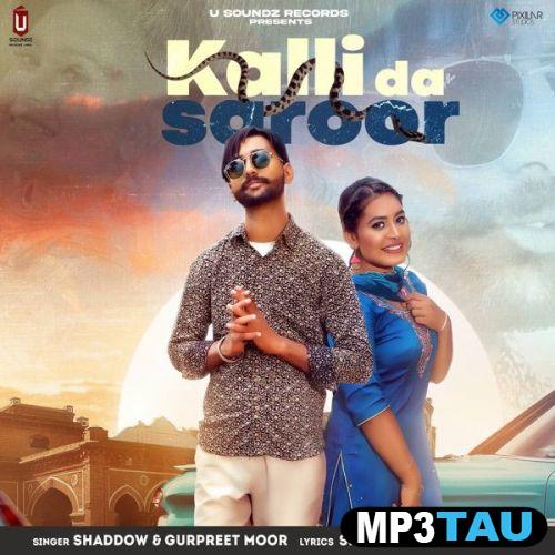 download Kalli-Da-Saroor-(Shaddow) Gurpreet Moor mp3
